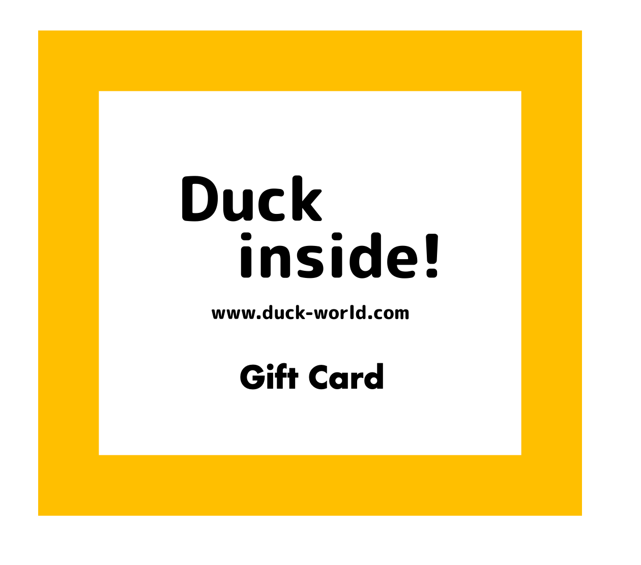 Duck World Gift Card: Quack-tastic Joyful Surprises!